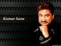 Kathai Aankhon Wali Ek Ladki Kumar Sanu