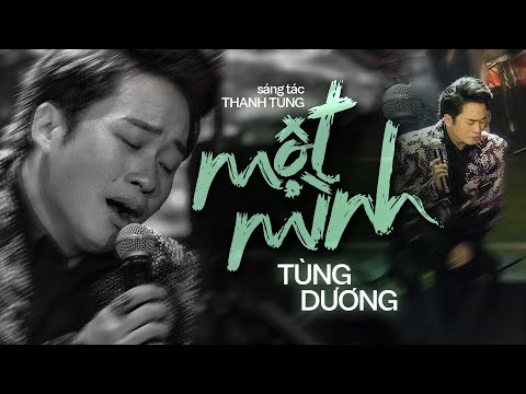 Một Mình - Tùng Dương | Official Music Video | Mây Saigon
