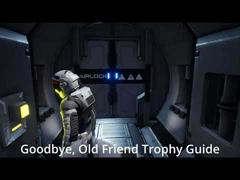 Deliver Us The Moon - Goodbye, Old Friend - Trophy / Achievement Guide