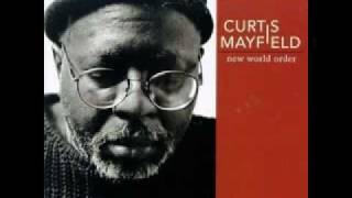 Curtis Mayfield - We People Who Are Darker Than Blue