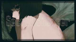 【シークレット・サイレンサー/Secret Silencer-feat.karin】