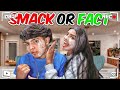 SMACK OR FACT WITH SIS..(GONE WRONG)