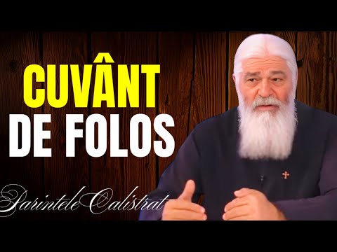 O PILDĂ SUPERBĂ , PILDA ZILEI , Cuvinte de mare folos - Parintele Calistrat