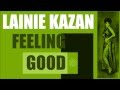 Lainie Kazan - Feeling Good