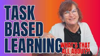Task-Based Learning Explained Simply (TBL for English Teachers)
