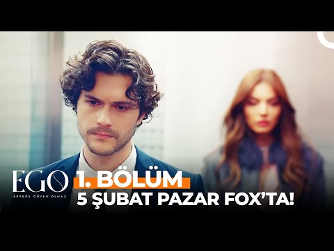 Ego İlk Bölümüyle 5 Şubat Pazar FOX'ta!