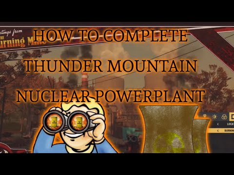 How To Complete Thunder Mountain Power Plant Fallout 76 (Sentence)