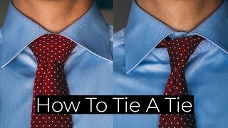 How To Tie A Tie: The Windsor Knot & The Four-in-Hand Knot
