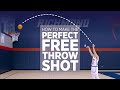 How Do You Make The Perfect Free Throw