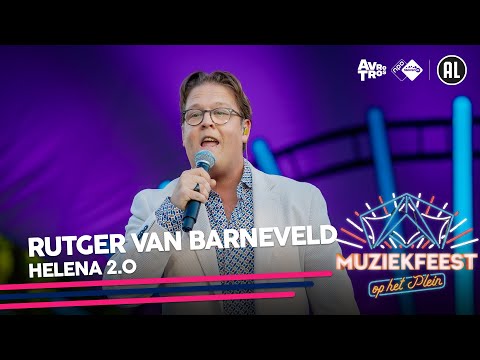 Rutger van Barneveld - Helena 2.0 • Muziekfeest op het Plein 2021 // Sterren NL