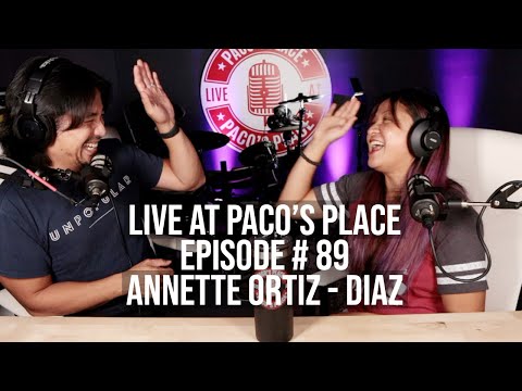 Annette Ortiz Diaz (Fatal Posporos) EPISODE # 89 The Paco Arespacochaga Podcast