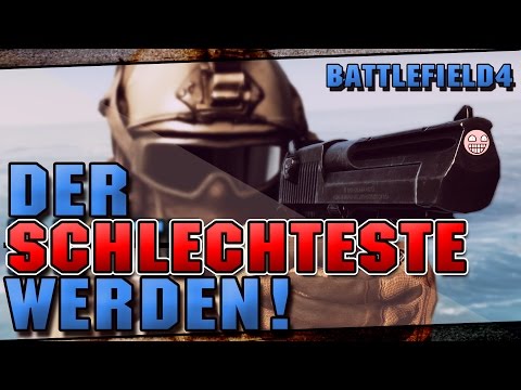 SO WIRST DU DER SCHLECHTESTE! :D - BATTLEFIELD 4