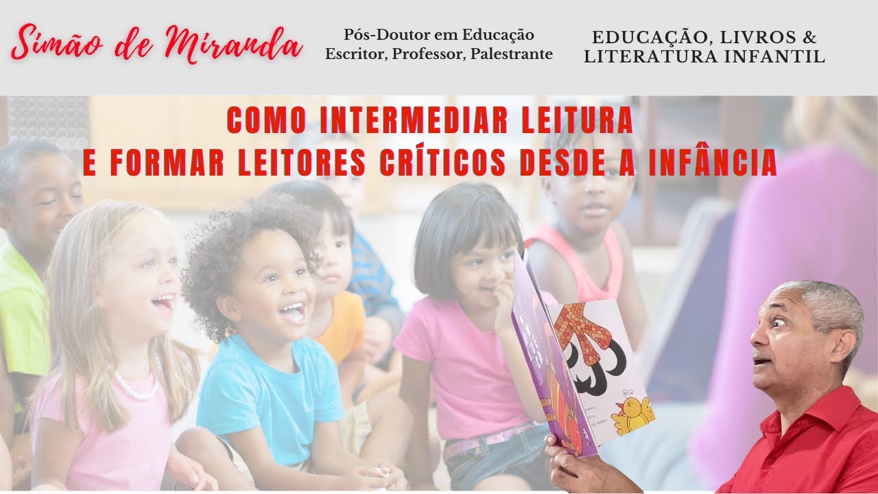Como intermediar a leitura e formar leitores críticos desde a infância