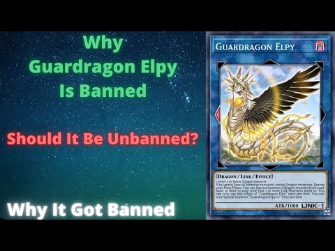 Yu-gi-oh Why Guardragon Elpy Is Banned!!! Can It Be Unbanned? Why It Got Banned