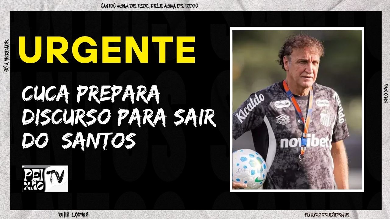 CUCA PODE DEIXAR O SANTOS EM DEZEMBRO