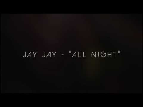 JayJay757 - ALL NIGHT (Official Video)   Shot by @BlessTheGenuis