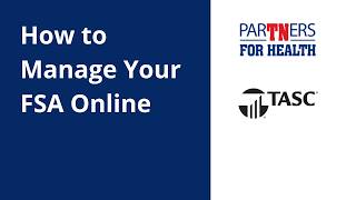 How to Manage Your TASC Flexible Spending Account Online