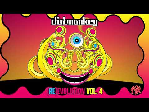 Dirt Monkey - (RE)EVOLUTION VOL. 4