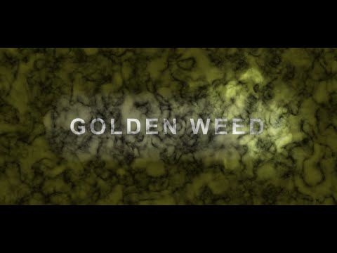 Bunnlysium - Golden Weed (Lyric Video)