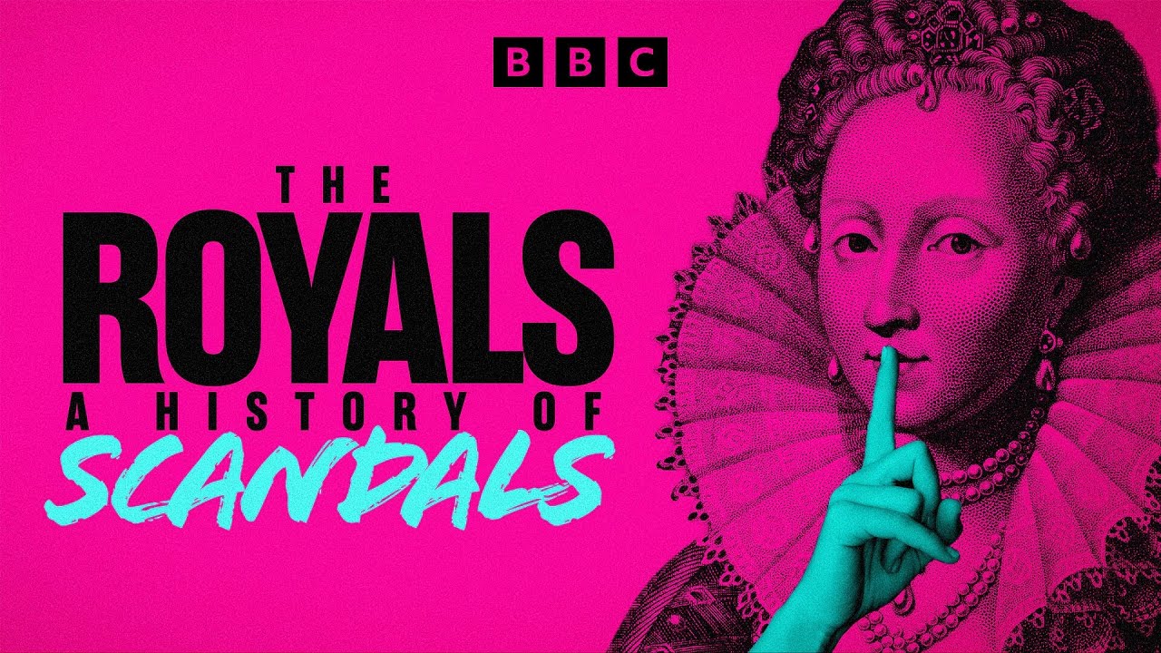 The Royals: A History of Scandals | BBC Select