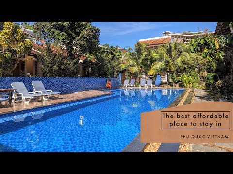 The best affordable place to stay in Phu Quoc Vietnam