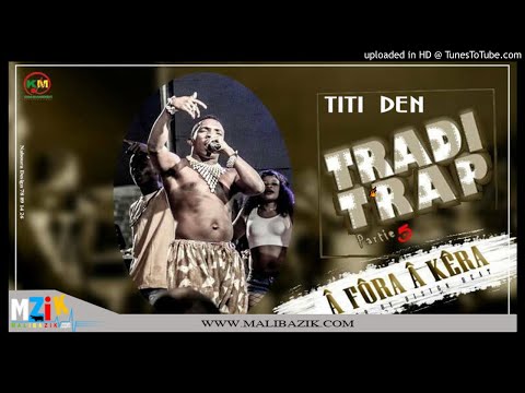 Titiden (Lil Iba) - Tradi Trap partie 5 A fora a kera - (Son Officiel)