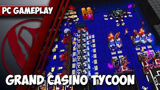 Grand Casino Tycoon Gameplay PC | 1440p HD | Max Settings