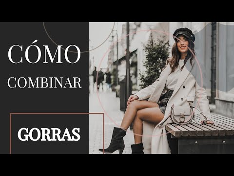 MODA: LOOKS CON GORRAS – BAKER BOY O GORRAS DE MARINERO
