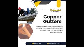 Copper Gutters TimberLeaf