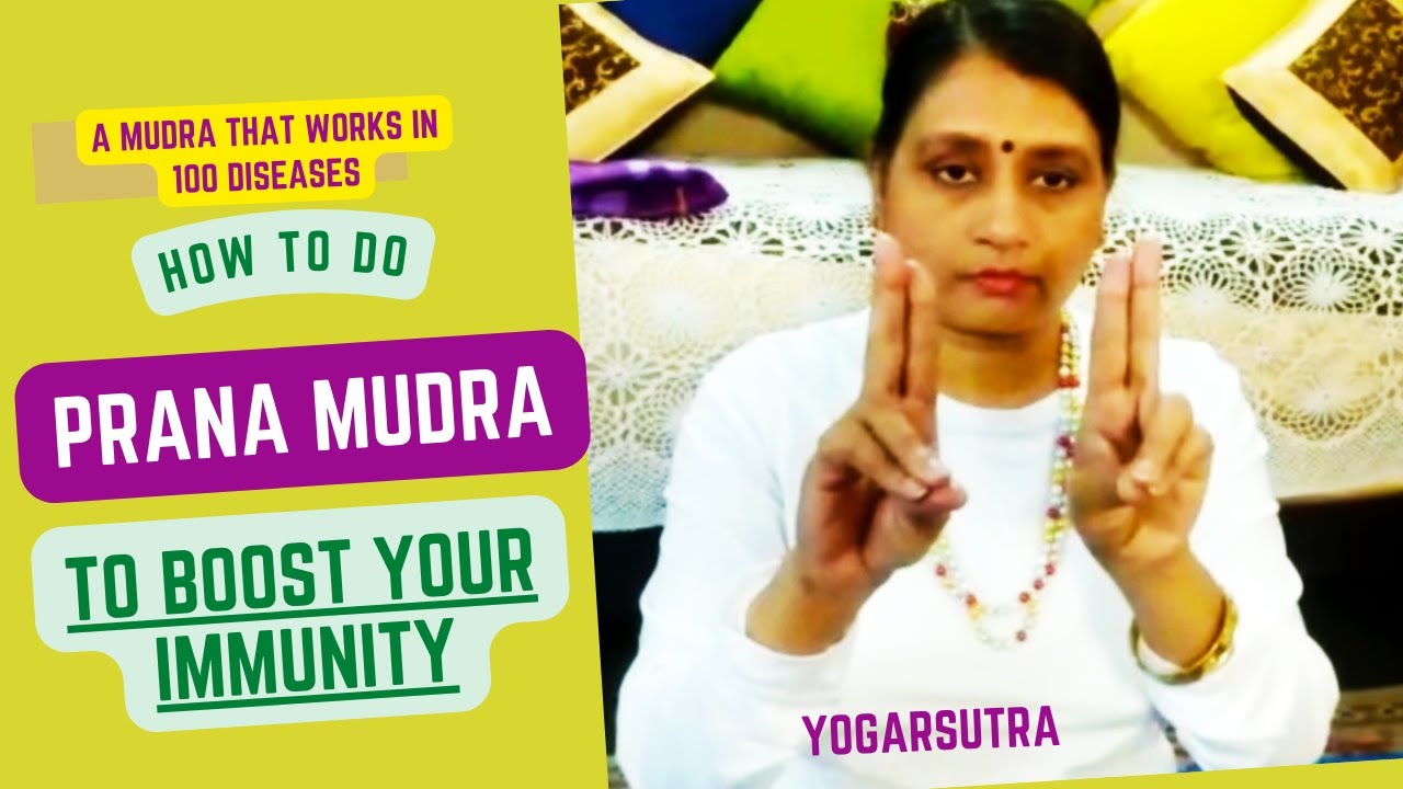 Prana Mudra- Mudra Of Life| Immunity Booster Hast mudra That Works In 100 Diseases