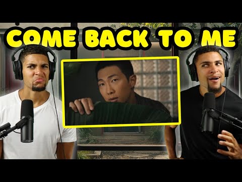 RM 'Come back to me' Official MV Reaction!!