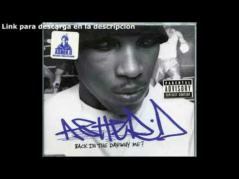 Download Descargar Album Asher D -(2004)- Why Me Completo