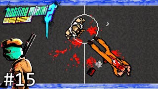 【鬼畜死にゲー】獄内理不尽デスマッチ【HOTLINE MIAMI2:Wrong Number】＃15