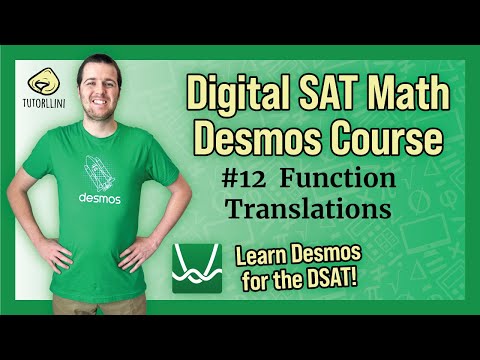 Digital Sat Math Desmos Lesson 12 Function Translations