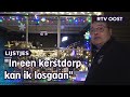 Helemaal in de kerstsferen met 4 uitbundige kerstdorpen?? | RTV Oost