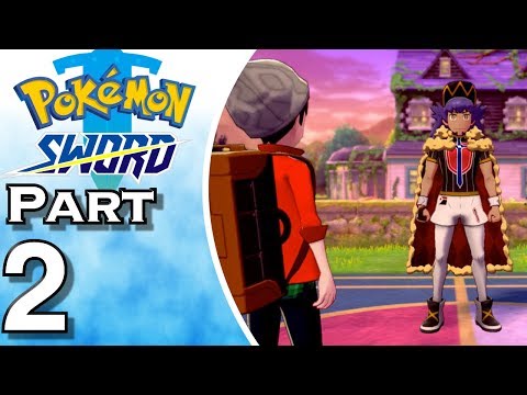 Pokemon Sword - Gameplay - Walkthrough - Let's Play - Part 2