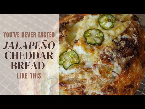 How to Make the Most Flavorful Jalapeño Cheddar Sourdough Bread Recipe (Not Your Basic Recipe)