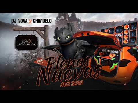 PLENAS PEGADAS PANAMÁ 2025 🇵🇦 BY CHIMUELO - DJ NOVA