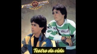 Teatro da Vida - Leandro & Leonardo (1986)