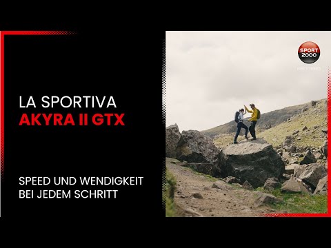 Speed und Wendigkeit bei jedem Schritt? AKYRA II GTX von La Sportiva!
