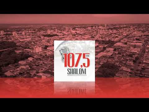 Prefixo - Shalom FM - 107,5 MHz - Rondonópolis/MT
