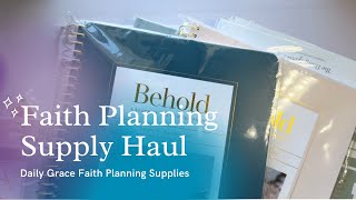 Planner Supply Haul 🛍️ | Faith Planning Supplies | Daily Grace