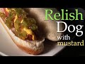 Relish Dog - Quick & Easy Recipe