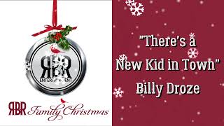 Billy Droze - There&#39;s A New Kid In Town (Official Audio)