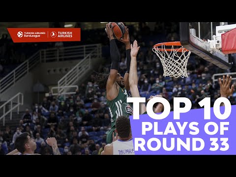 Top 10 Plays | Round 33 | Turkish Airlines EuroLeague