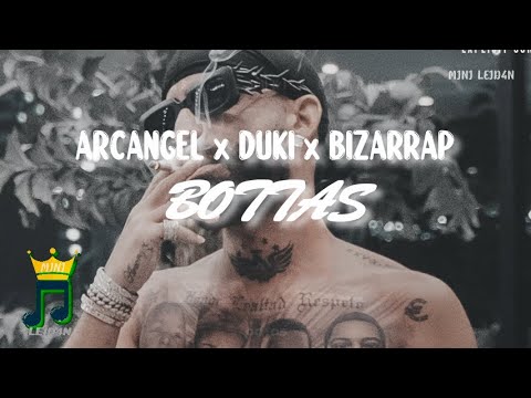 (🔥Letra) Arcangel, Duki, Bizarrap - Bottas | una formula balteri botas