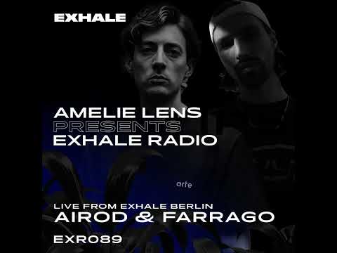 Airod b2b Farrago - Exhale Radio 089