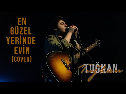 En Güzel Yerinde Evin - Tuğkan