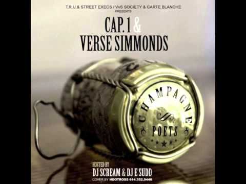 Cap1 & Verse Simmonds - "So Hard" Feat 2 Chainz (Champagne Poets)
