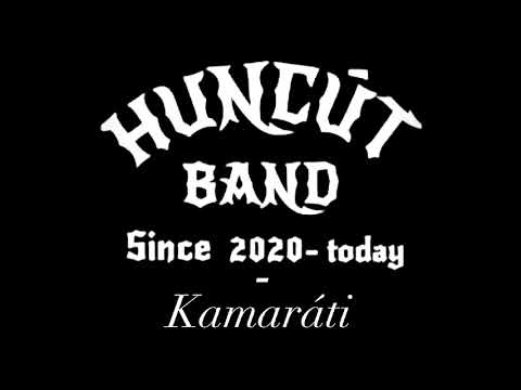 Huncút - Kamaráti